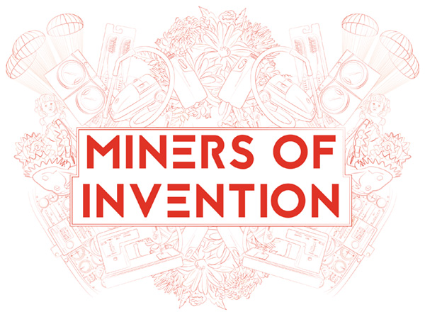 Miners of invention